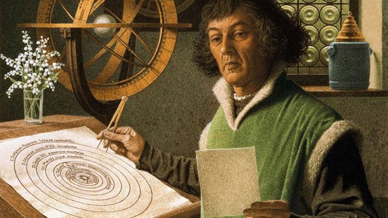 Çağdaş Astronominin Temellerini Atan Nicolaus Copernicus Kimdir? İşte Hayatı, Yapıtları ve Çalışmaları